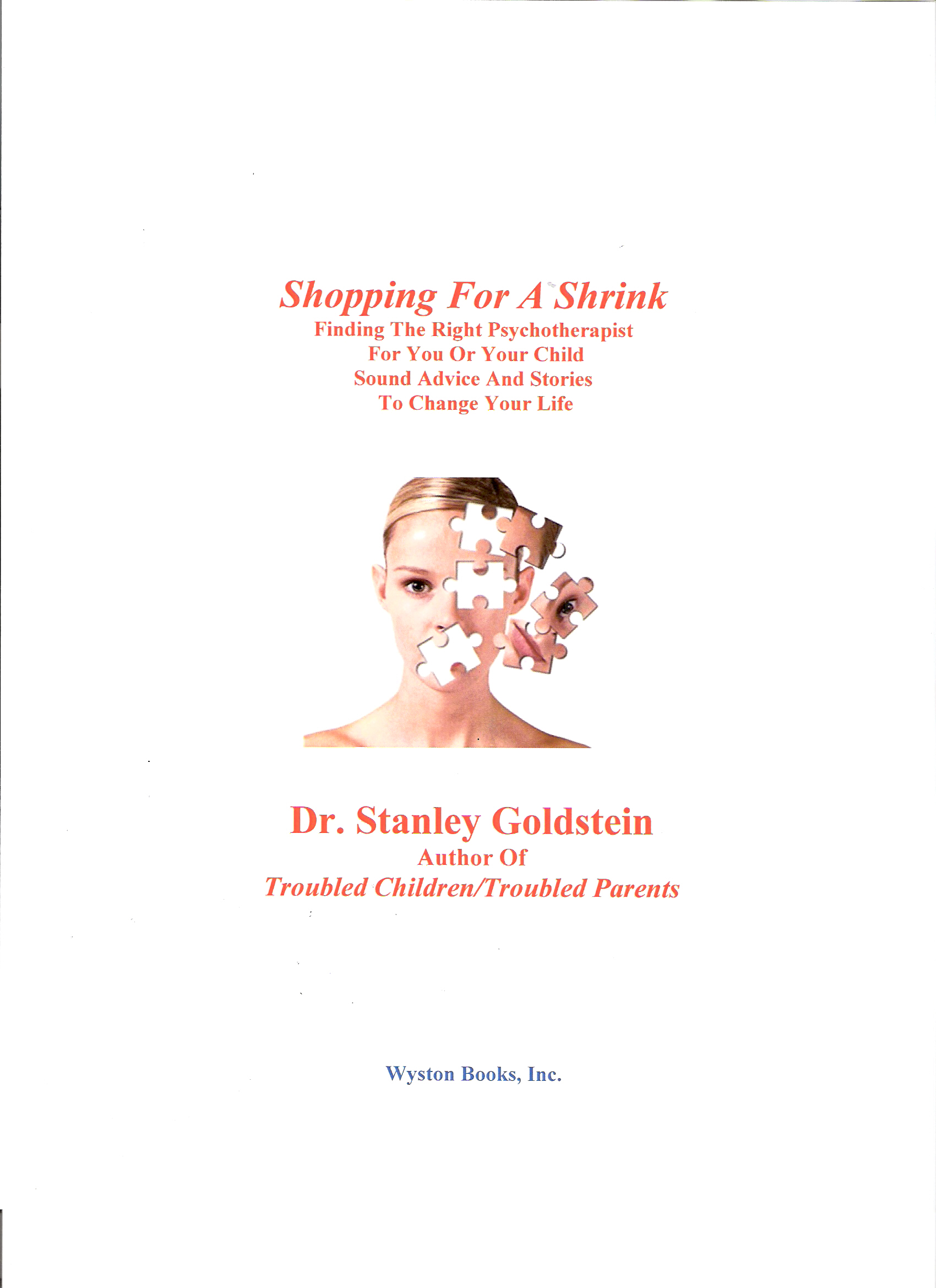 Troubled Children/Troubled Parents: The Way Out/2nd Edition